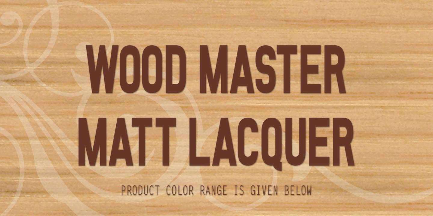 Matt Lacquer Wood Master