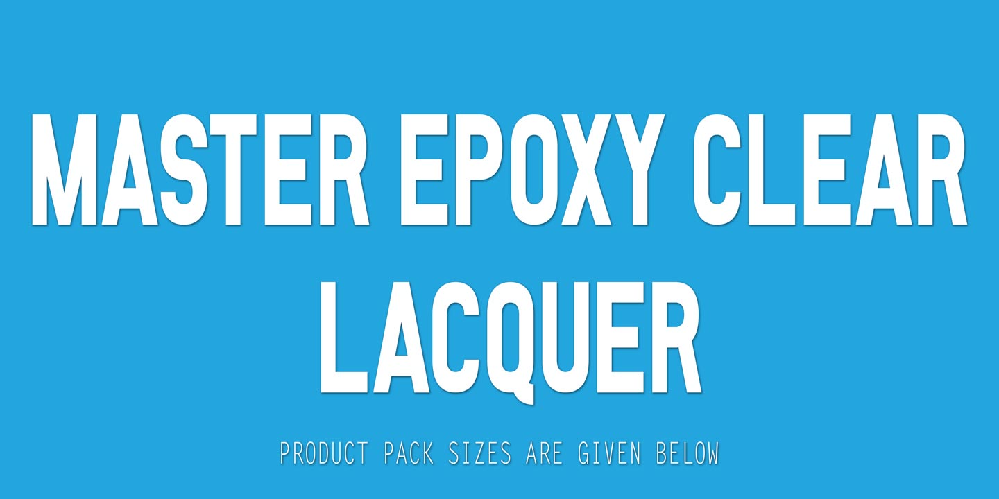 Master Epoxy Clear Lacquer
